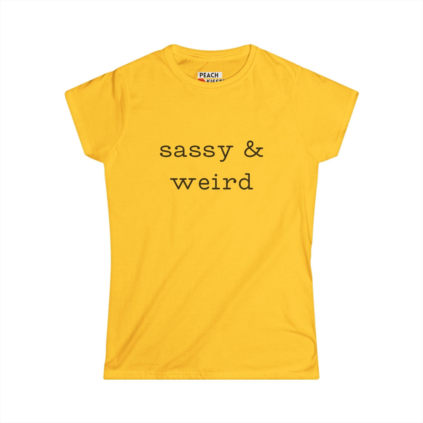 Funny Women’s Graphic Tee – “Sassy & Weird” Shirt | Cute Sarcastic T-Shirt | Quirky Gift, Gag Gift, Birthday Present