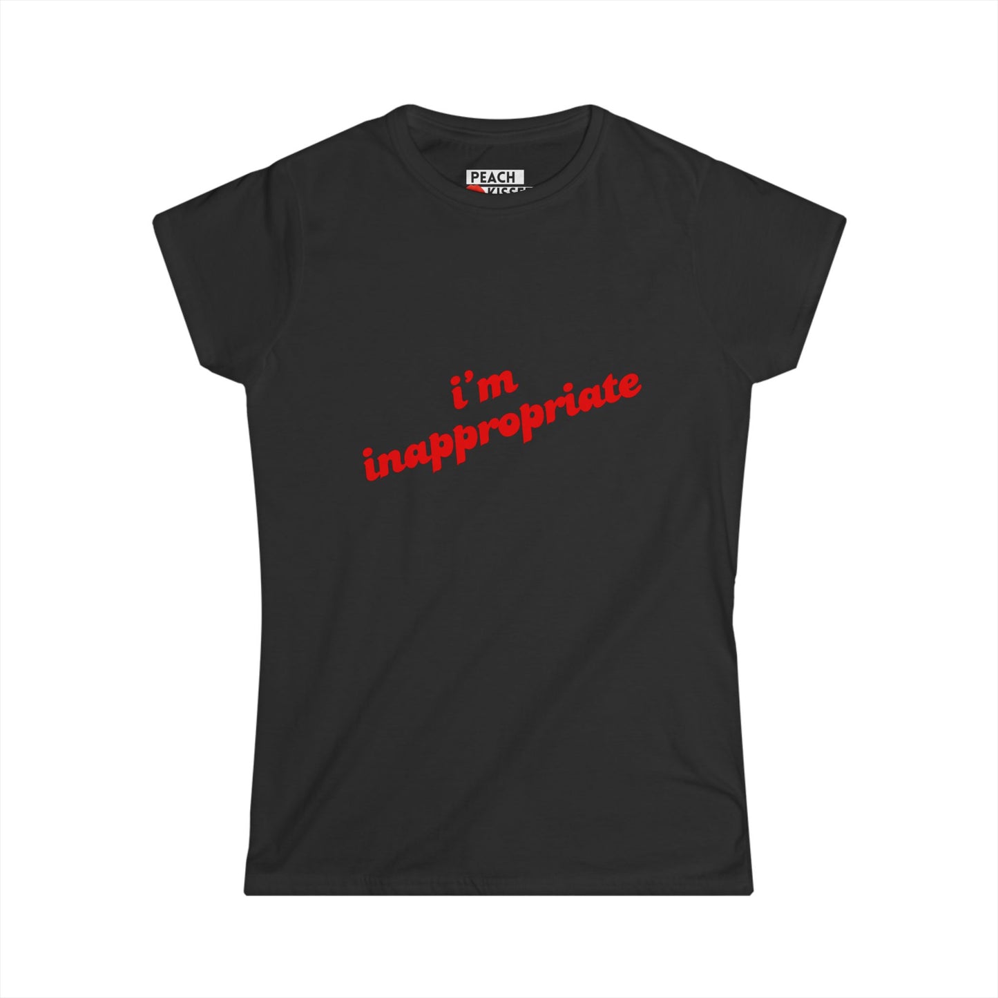 Funny Women’s Graphic Tee – “I’m Inappropriate” Shirt | Soft Cotton Semi-Fitted T-Shirt | Sarcastic Gift, Gag Gift, Birthday Shirt